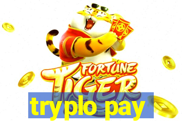 tryplo pay